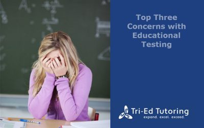 Top Three Concerns with Educational Testing