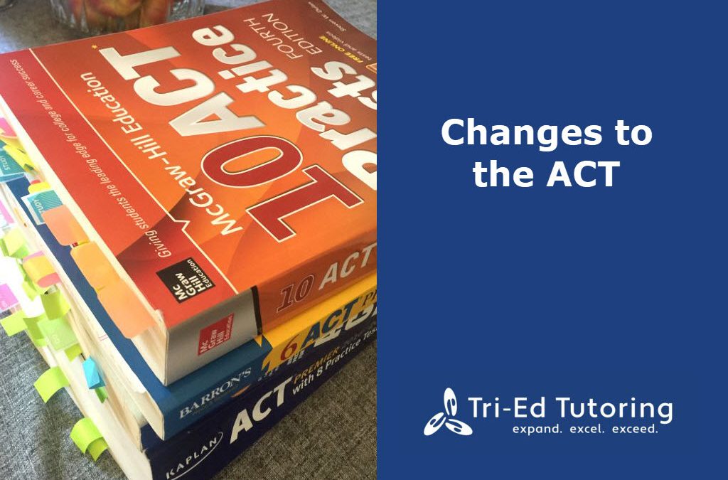Changes to the ACT
