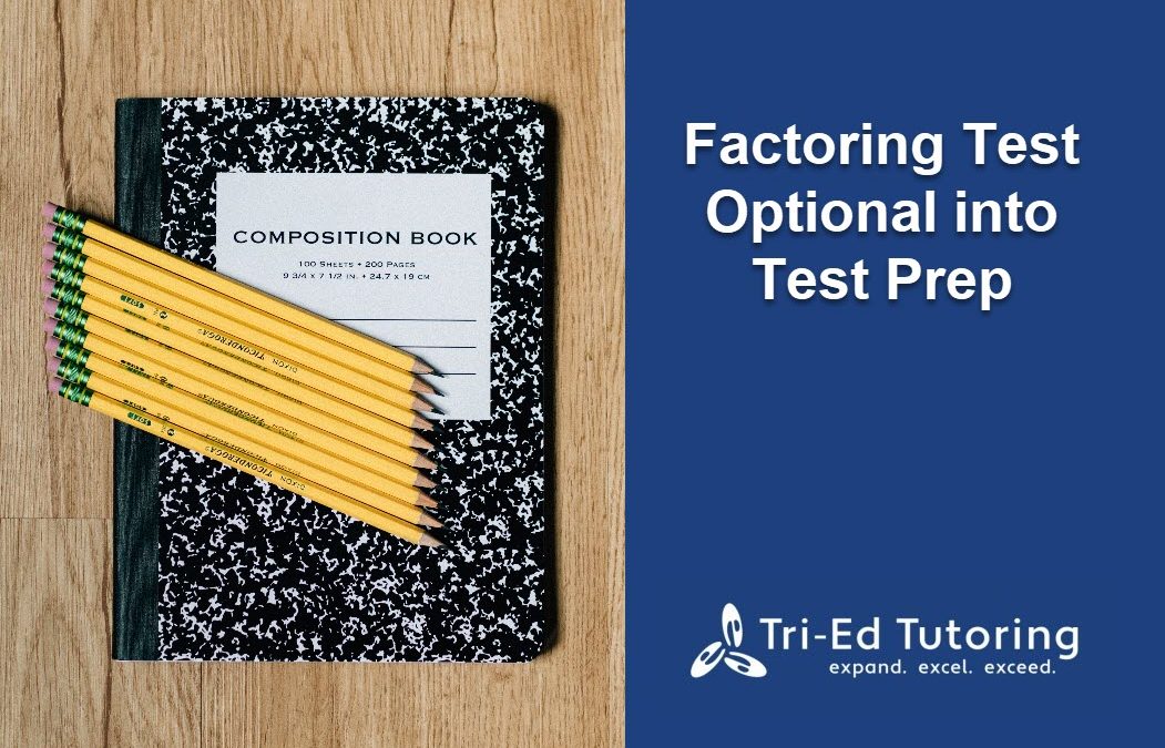 Factoring Test Optional into Test Prep