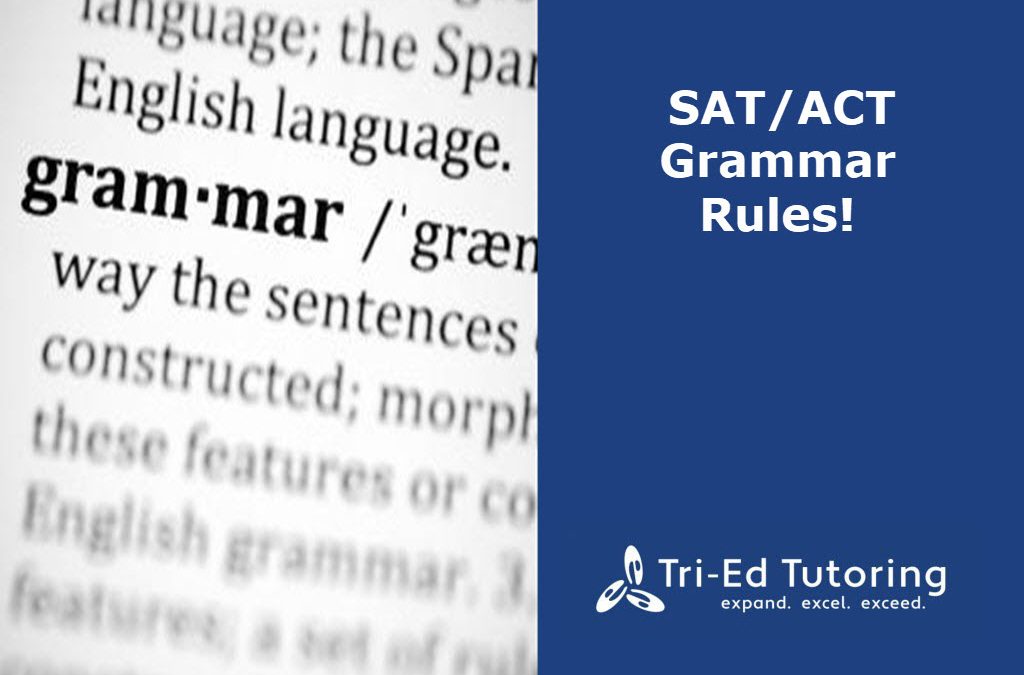 SAT/ACT Grammar Rules